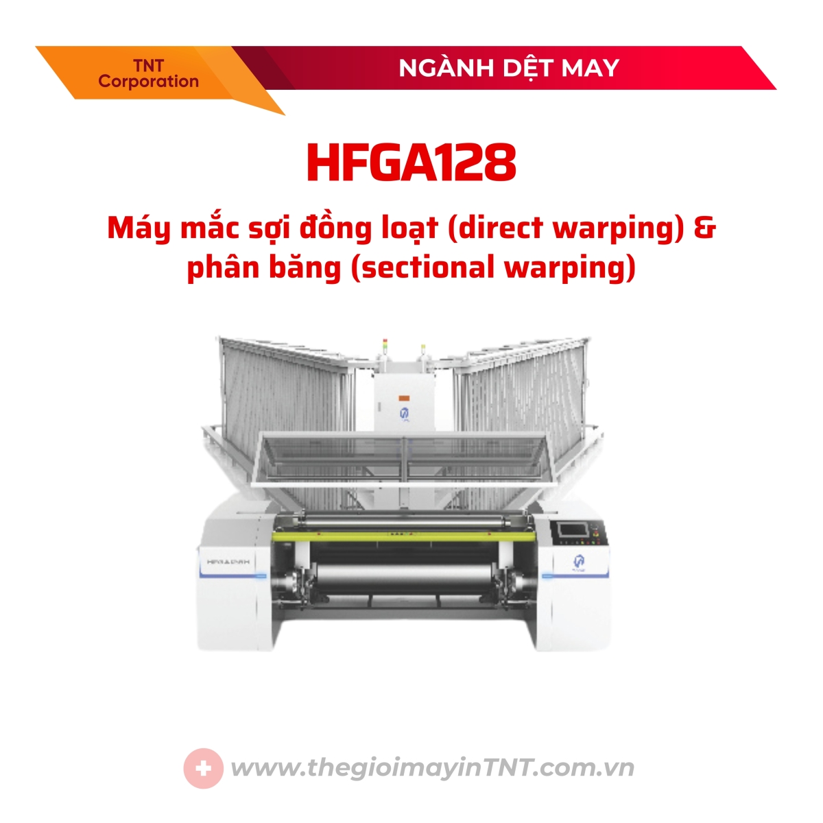 HFGA128H - MÁY MẮC SỢI ĐỒNG LOẠT (DIRECT WARPING) & PHÂN BĂNG (SECTIONAL WARPING)