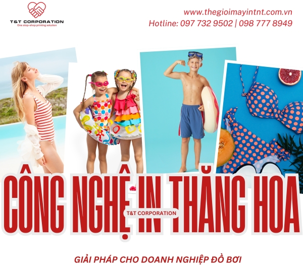 CỒNG NGHỆ IN THĂNG HOA - GIẢI PHÁP CHO DOANH NGHIỆP ĐỒ BƠI