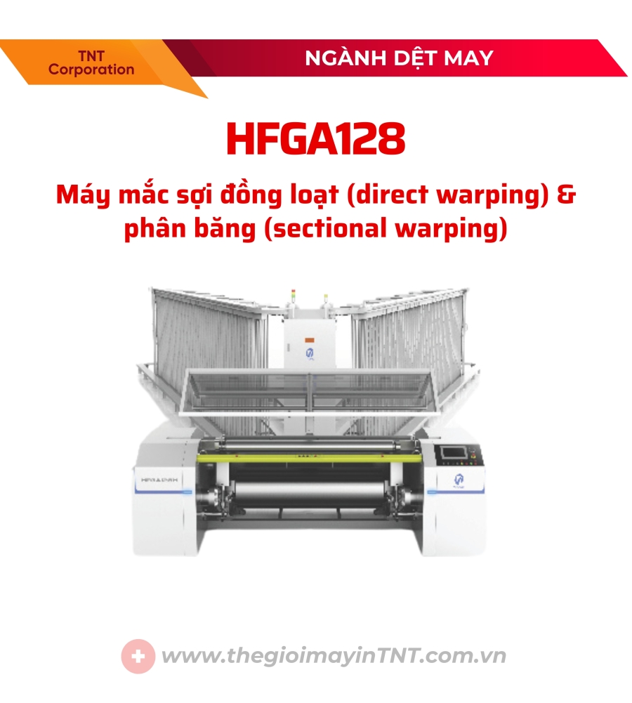 HFGA128H - MÁY MẮC SỢI ĐỒNG LOẠT (DIRECT WARPING) & PHÂN BĂNG (SECTIONAL WARPING)